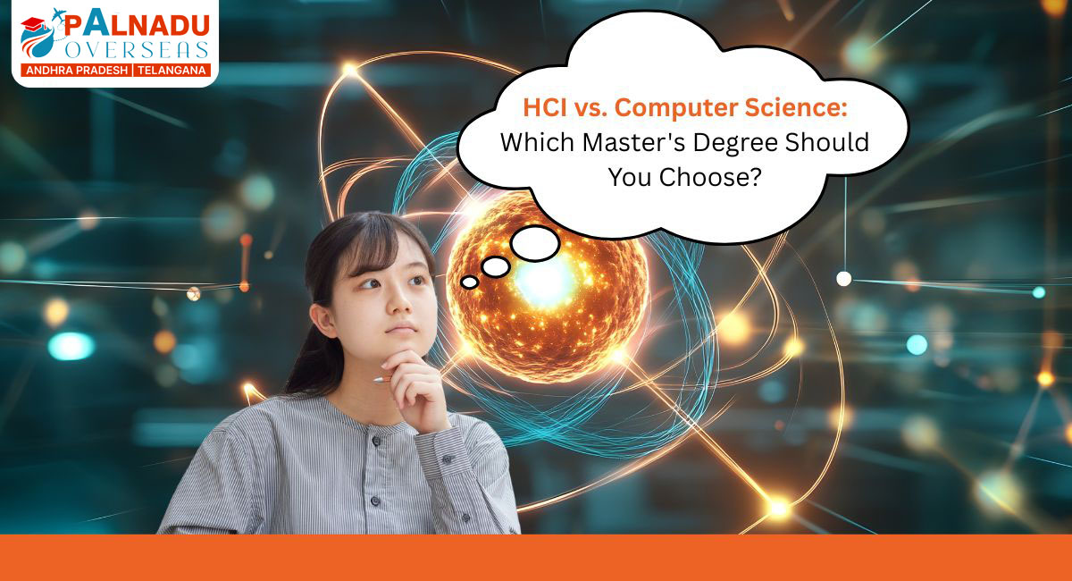 HCI vs. Computer Science: Which Master’s Degree Should You Choose?