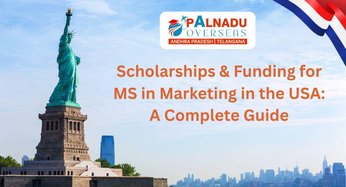 Scholarships & Funding for MS in Marketing in the USA: A Complete Guide